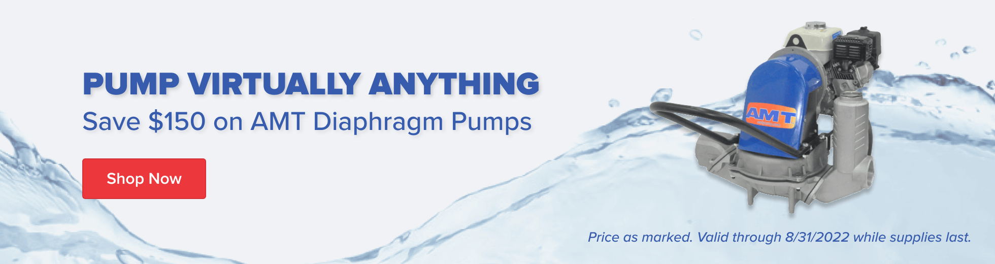 Save $150 on AMT Diaphragm Pumps